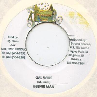 7-дюймовая пластинка BEenie MAN - Gal Wine Pleasure Time 2009 Ямайка Регги, Ска и Даб