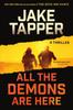 Книга All the Demons Are Here : A Thriller
