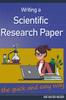 Книга Writing a Scientific Research Paper the Quick and Easy Way