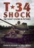 Книга T-34 Shock : The Soviet Legend In Pictures