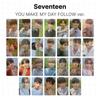 Seventeen ТЫ ДЕЛАЕШЬ МОЙ ДЕНЬ ПОДПИСАТЬСЯ версия. Официальная фотокарта