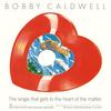 LP Record BOBBY CALDWELL - What You Won T Do For (Red Vinyl) BEWITH001HEART BE WITH 2025 UK Soul/Funk