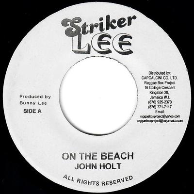 7-дюймовая пластинка JOHN HOLT / LIZZY - On The Beach / On The Beach Version none Striker Lee Ямайка Регги, Ска и Даб Б/у