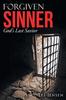 Книга Forgiven Sinner : God'S Last Savior