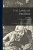 Книга The Land of Promise : a Novelization of W. Somerset Maugham's Play