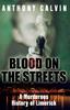 Книга Blood On the Streets : A Murderous History of Limerick