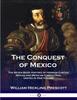 Книга The Conquest of Mexico : The Seven Book History of Hernan Cortes, Mayan and Mexican Civilization, United In One Volume