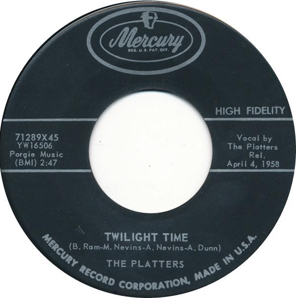 7inch Record PLATTERS - Twilight Time 71289X45 Mercury 1958 US Rock Used