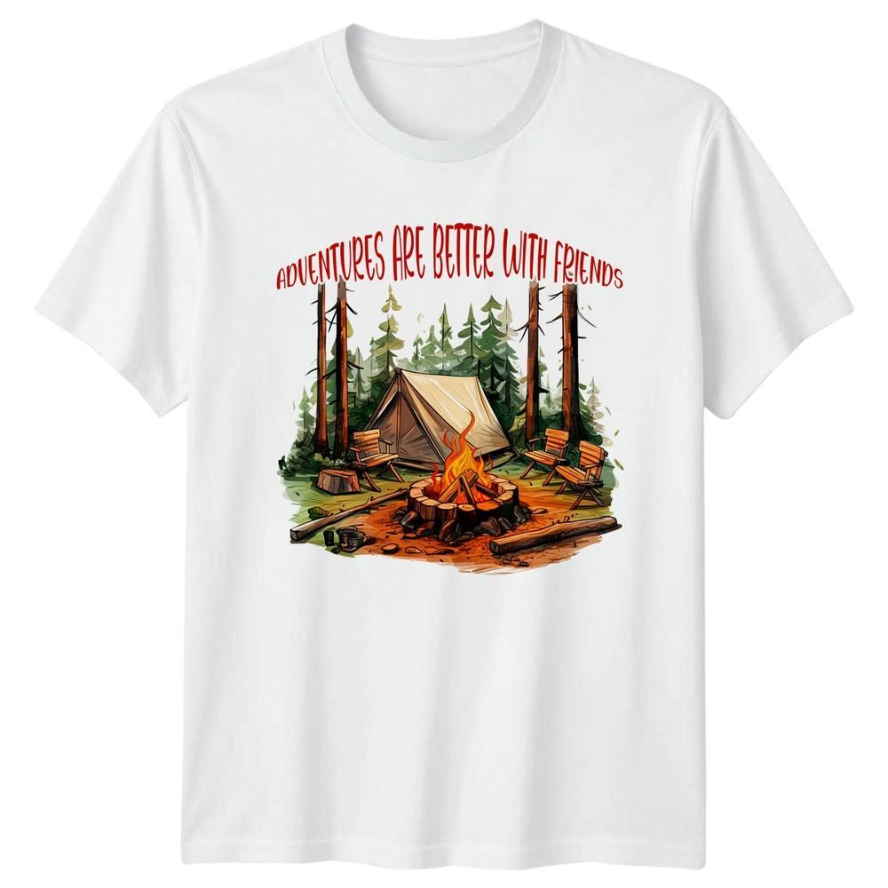 Adventures Are Better With Friends TShirt Campfire Camping Gift For Him And Her