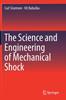 Книга The Science and Engineering of Mechanical Shock