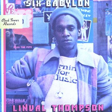 LP Пластинка LINVAL THOMPSON - Six Babylon CTLP0111 Clocktower CA 1977 Канада Регги, Ска и Даб