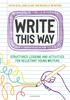 Книга Write This Way : Structured Lessons and Activities for Reluctant Young Writers
