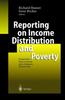 Книга Reporting On Income Distribution and Poverty : Perspectives from a German and a European Point of View