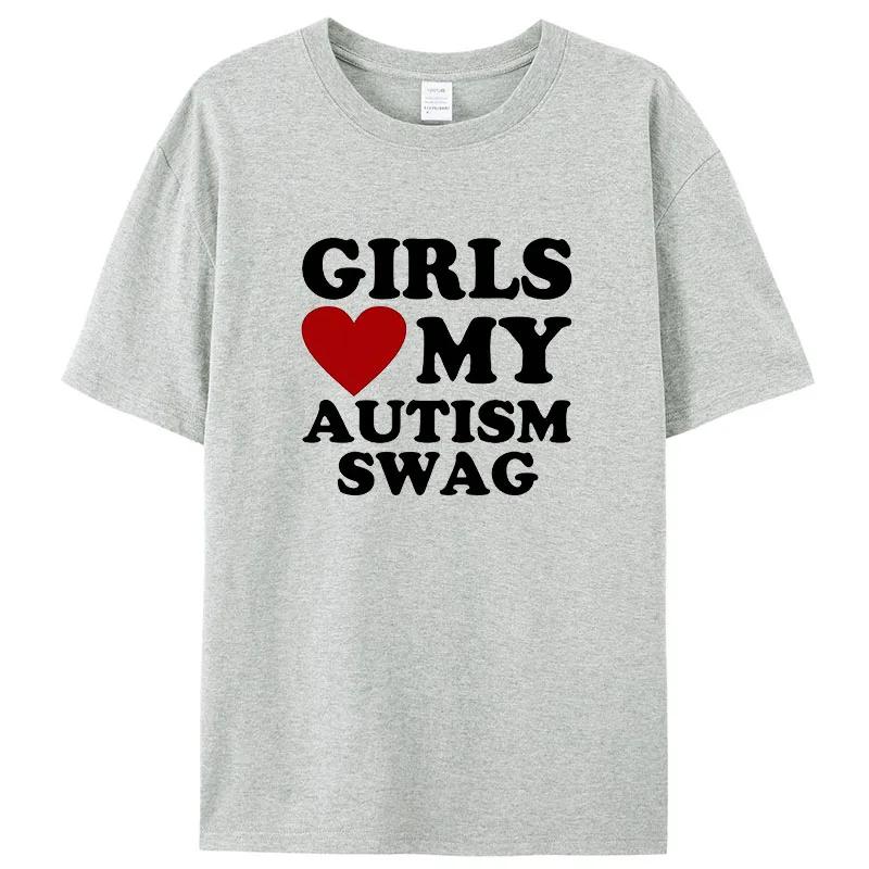 Girls Love My Autism Swag Смешные подарки для мальчиков-аутистов Осведомленность Футболки Графическая уличная одежда Идеи подарков с коротким рукавом Футболка для мужчин