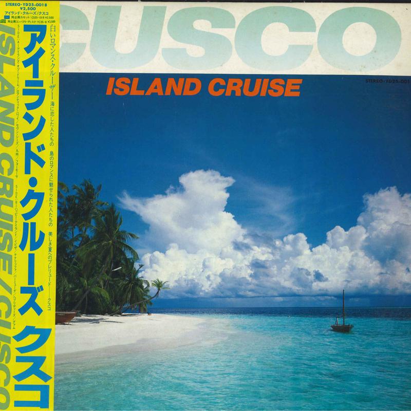 Виниловая пластинка CUSCO Island Cruise YD250018 YUPITERU 1984 Япония Оби New Age Easy Listening Б/у