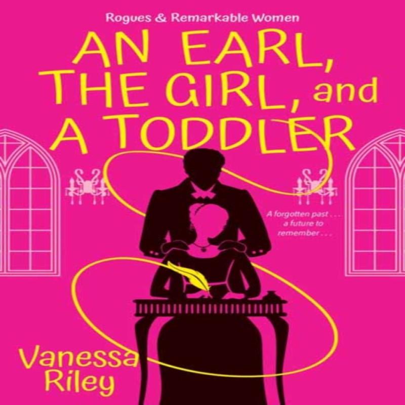 Earl the Girl and a Toddler An by Vanessa Riley Paperback Book 9781420152258