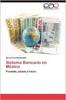 Книга Sistema Bancario En Mexico