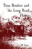 Книга Time Benders and the Long Road Home : Book III