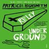 Ripley Under Ground by Patricia Highsmith Paperback Book 9780099283584