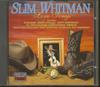 CD SLIM WHITMAN Песни о любви CDP828951 EMI 1994 Великобритания КантриФолк Б/у