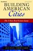Книга Building American Cities : The Urban Real Estate Game