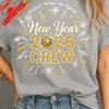 Crew Design Digital Download Glitter Gold Sublimation Happy New Year 2026 Clipart Shirt fashion Allmatch graphic tshirts