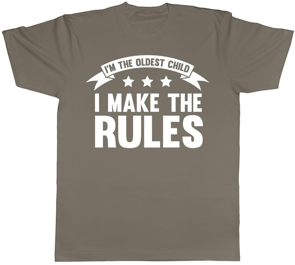 Im the Oldest Child I Make the Rules Funny Unisexs Short Sleeve TShirt