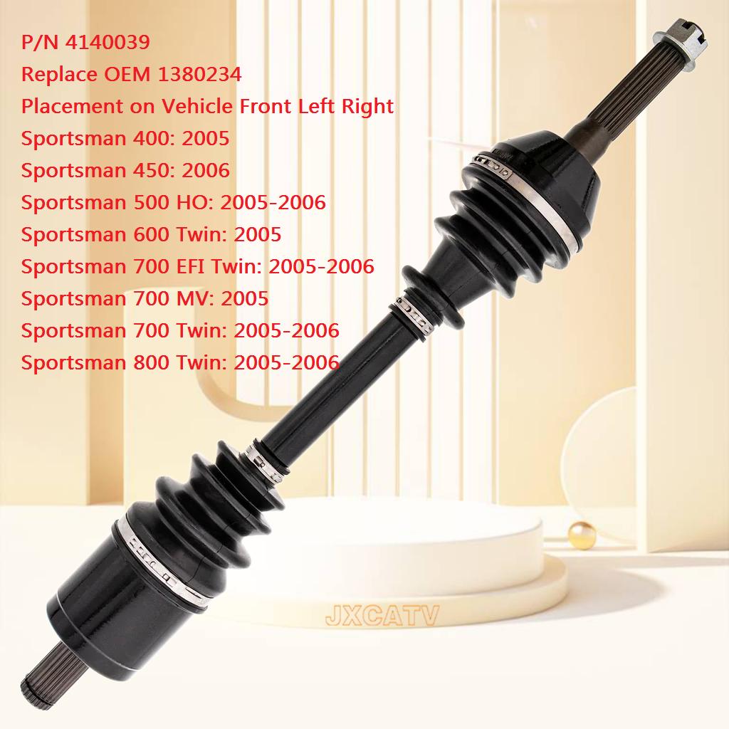 Drive Shaft CV Axle For SPORTSMAN 400&400 HO 2200960 1380218 1332288 1332340 1332881 1332931 1380142 1380197 1332341 1332935