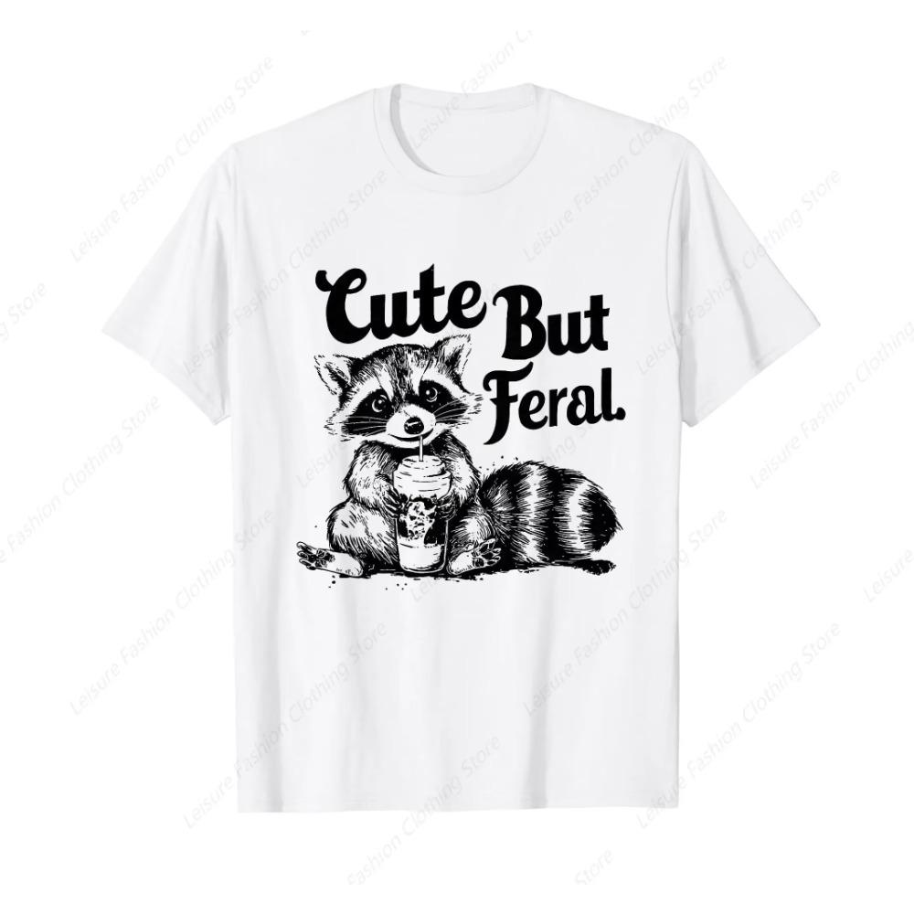 Feral Girl Summer Funny Meme Cute But Feral Raccoon Vacation T-Shirt