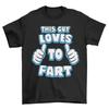 This Guy Loves To Fart Mens T-Shirt Funny Humour Birthday Fathers Day Joke Gift