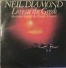 Виниловая пластинка NEIL DIAMOND  Love At The Greek  Запись вживую A CBS95001 CBS 1977 Европа Рок Б/у