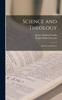 Книга Science and Theology : Ancient and Modern