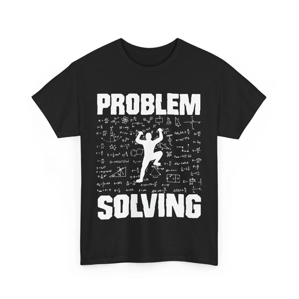 Climbing Shirt, Climber Problem Solving T-shirt, Climb Lovers Funny Shirt