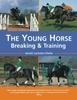 Книга The Young Horse : Breaking and Training