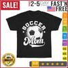 Soccer Mom Vintage Funny Soccer Mom Shirt Mother's Day Vintage T Shirt Men Women