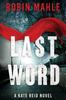 Книга Last Word : A Kate Reid Novel : 7