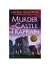 Книга Murder At Castle Traprain : A Totally Gripping Cozy Mystery Novel Set In Scotland : 2