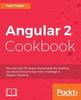 Книга Angular 2 Cookbook