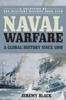 Книга Naval Warfare A Global History Since 1860 by Jeremy Black - Paperback