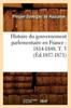 Книга Histoire Du Gouvernement Parlementaire En France: 1814-1848. T. 3 (Ed.1857-1871)