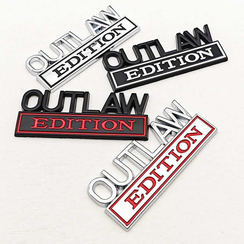 OUTLAW EDITION Metal Emblem Sticker Badge Fender Funny Decal Car Truck Replacement Door Decoration For Universal Car Motorcycle