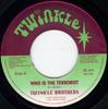 7-дюймовая пластинка TWINKLE BROTHERS - Who Is The Terrorist NG206 Twinkle Music 2006 UK Регги, Ска и Даб Б/У