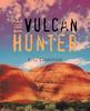 Книга The Vulcan Hunter