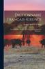 Книга Dictionnaire Francais-kirundi : Avec L'indication Succincte De La Signification Swahili Et Allemande...