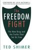 Книга The Freedom Fight : The New Drug and the Truths That Set Us Free