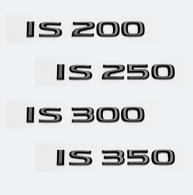 Глянцевые черные буквы из АБС-пластика IS200 IS250 IS300 IS350 IS300h IS200t IS500 ГИБРИДНАЯ эмблема для багажник автомобиля логотипы аксессуары для значков