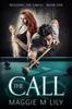 Книга The Call : A Romantic Comedy : 1