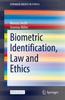 Книга Biometric Identification, Law and Ethics