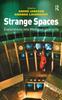 The Strange Spaces : Explorations Into Mediated Obscurity Book