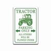 Tin Sign VINTAGE Tractor Parking Only Rustic METAL NOVELTY Garage Man Cave